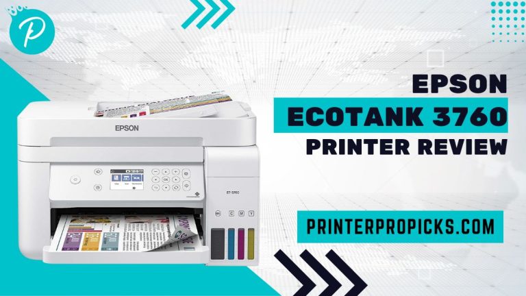 Epson Eco Tank 3760 Review